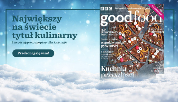 Polska edycja brytyjskiego magazynu Good Food 