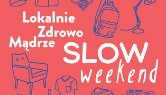 Targi Slow Weekend w Warszawie