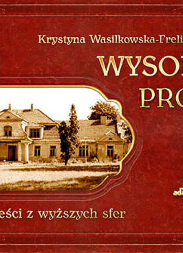 Wysokie progi. Opowieści z wyższych sfer