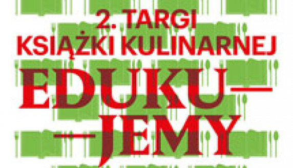 II edycja Targów Książki Kulinarnej już w lipcu
