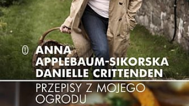 Przepisy z mojego ogrodu