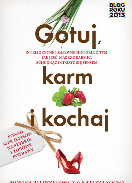 Gotuj, karm i kochaj