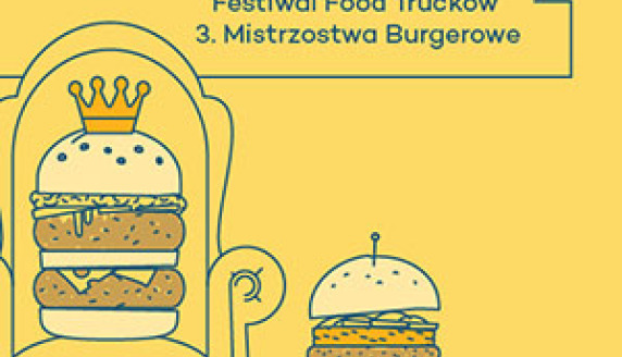 Żarcie Na Kółkach: Trzecie Mistrzostwa Burgerowe