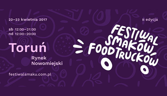 Festiwal Smaków Food Trucków w Toruniu