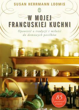 W mojej francuskiej kuchni