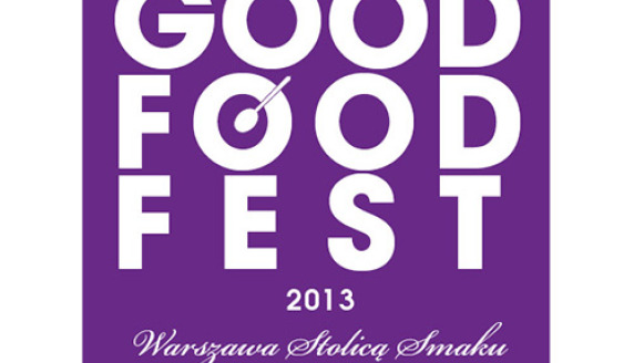 GOOD FOOD FEST w Warszawie
