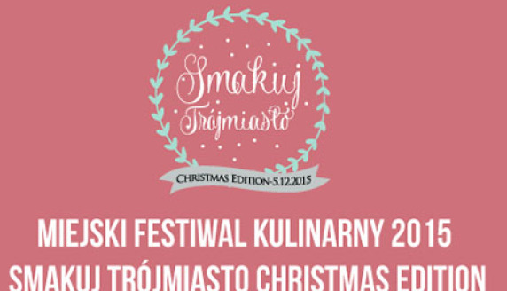 Festiwal Kulinarny Smakuj Trójmiasto