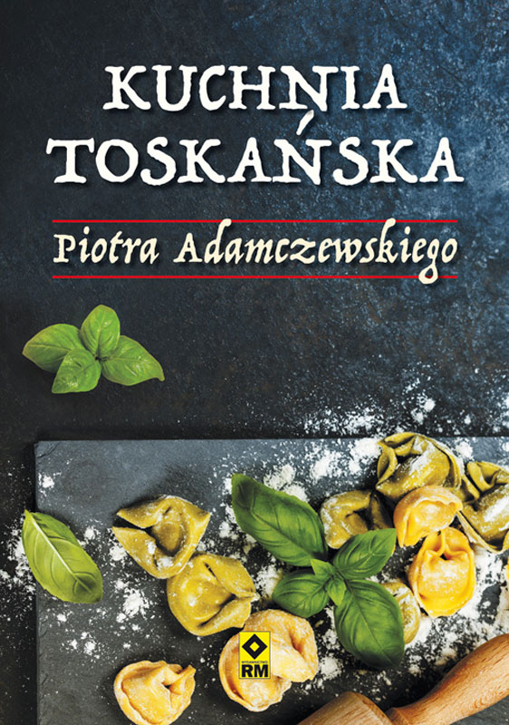 Kuchnia toskańska