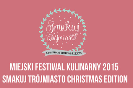 Festiwal Kulinarny Smakuj Trójmiasto